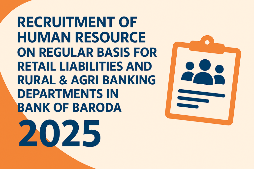 Bank of Baroda recruitment banner for Retail Liabilities and Rural & Agri Banking departments