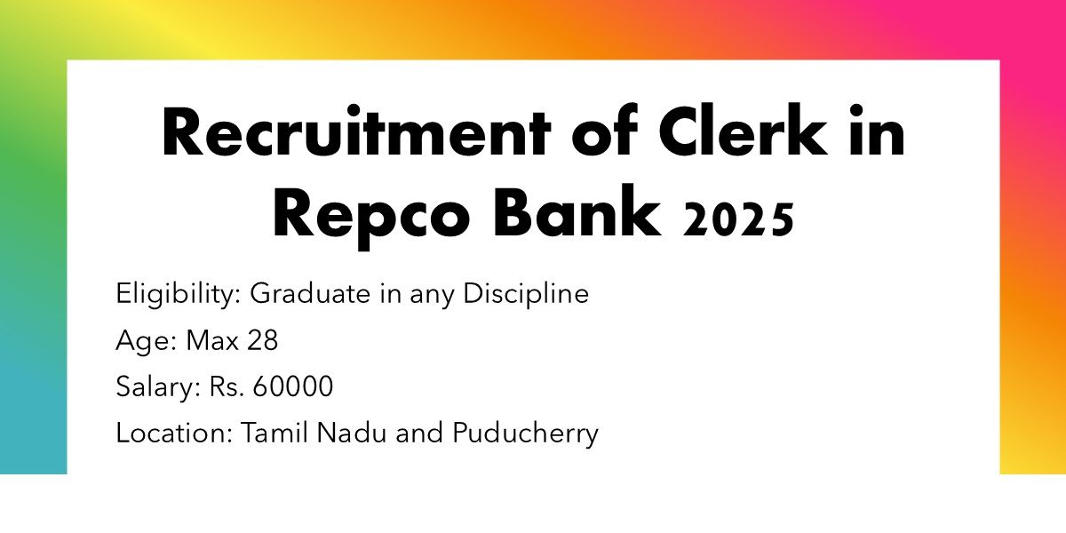 Repco Bank Clerk Recruitment 2025 – Apply Now for Sarkari Naukri in Banking Sector