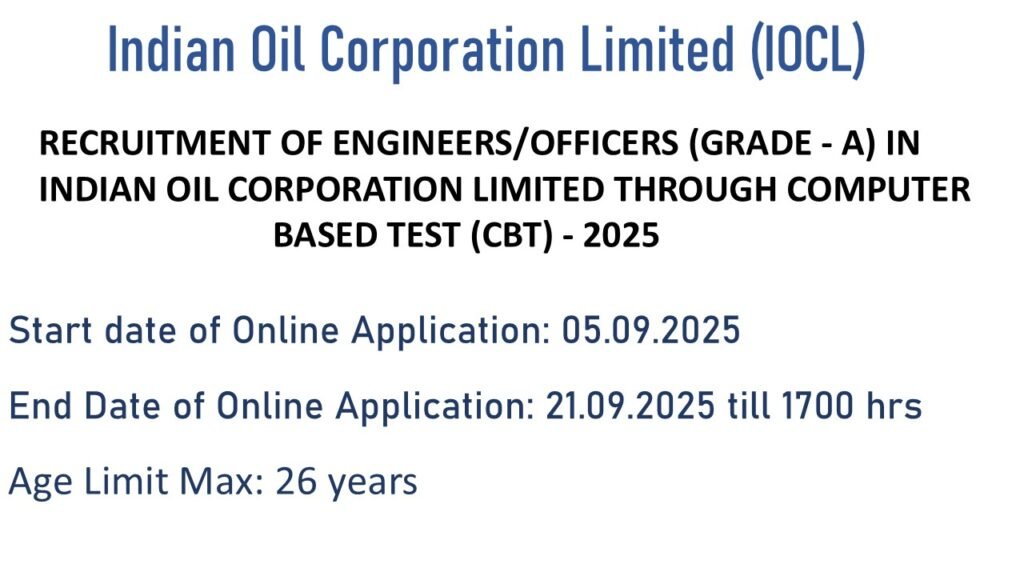 "Indian Oil recruitment banner for Engineers/Officers Grade A 2025, featuring IOCL logo, engineering disciplines, and CBT exam details"